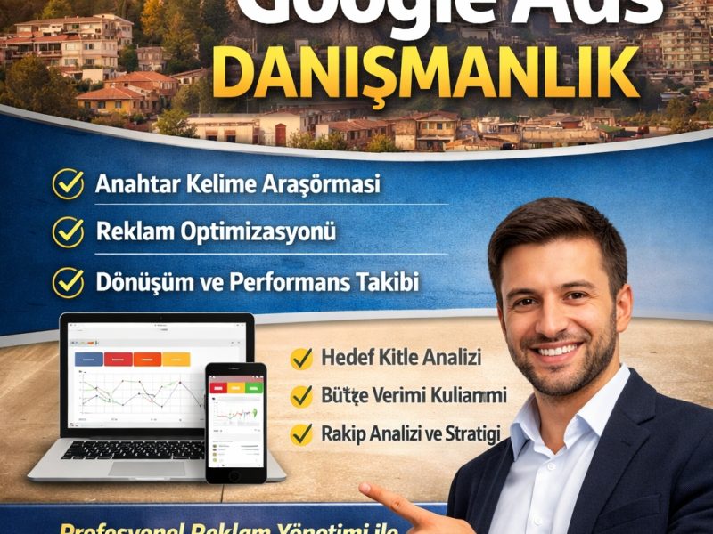 Gaziantep Google Ads Danışmanı - Web Sitesi Google Reklam Verme